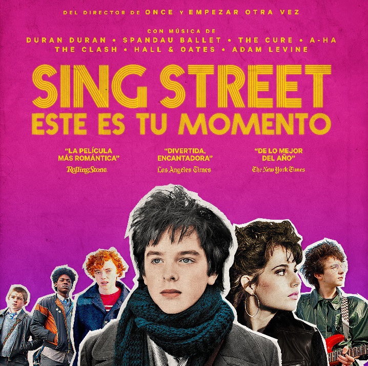 Sing Street: Este es tu Momento Una de las pelis mas esperadas de año ya esta aqui