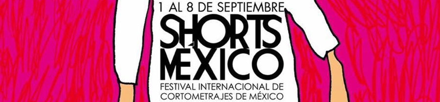 La 11va edicion de  Shorts Mexico inicia actividades en CDMX