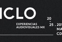 Conoce CICLO Experiencias Audiovisuales MX           Arte visual + Tecnologia